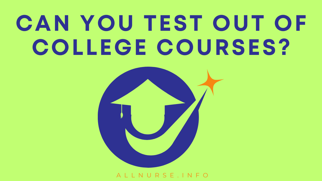 Can You Test Out of College Courses?